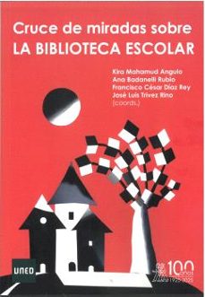 cruce de miradas sobre la biblioteca escolar-kira mahamud angulo-9791387510022