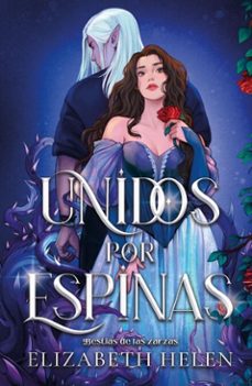 unidos por espinas (ebook)-elizabeth helen-9791387557522