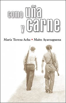 como uña y carne-maite ayarzaguena-maria teresa acha-9791387643522