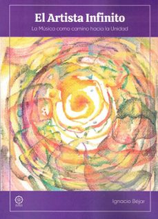 el artista infinito-ignacio bejar-9791387721022