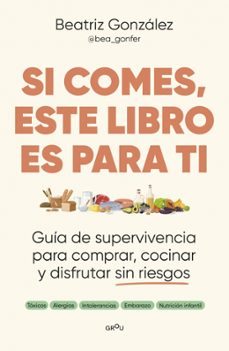 si comes, este libro es para ti-bea gonfer-9791387724122