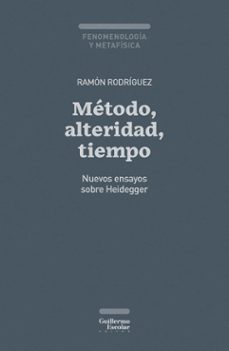metodo, alteridad, tiempo-ramon rodriguez garcia-9791387789022