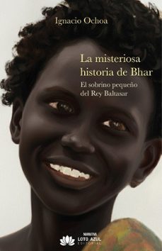 la misteriosa historia de bhar-ignacio ochoa-9791387838522