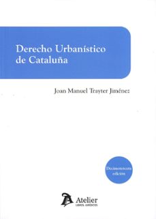 derecho urbanistico de cataluña-joan manuel trayter jimenez-9791387867522