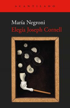 elegia joseph cornell-maria negroni-9791387964122