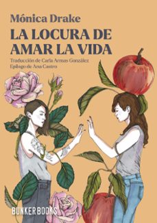 la locura de amar la vida-monica drake-9791399109122