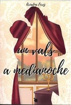 un vals a media noche-ariadna ferez-9791399139822