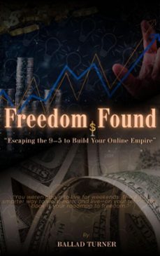 freedom found (ebook)-ballad turner-9798224060122