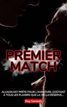 premier match (ebook)-sley samedy-9798224310722
