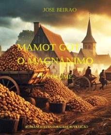 mamot got o magnanimo (ebook)-jose beirao-jose santos-9798224528622