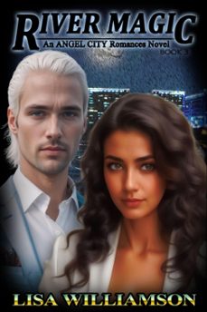 river magic (ebook)-lisa williamson-9798227263322