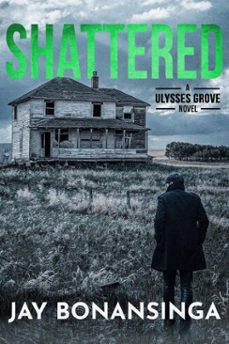 shattered (ebook)-jay bonansinga-9798230619222