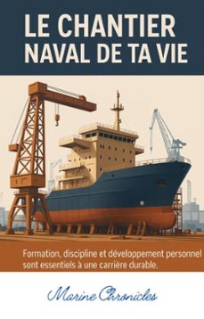 le chantier naval de ta vie (ebook)-dua roland koffi-9798231479122