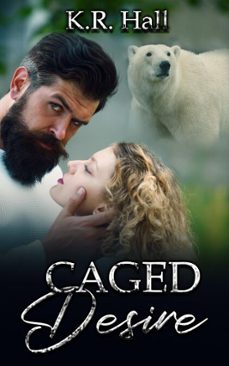 caged desire (ebook)-k. r. hall-9798232144722