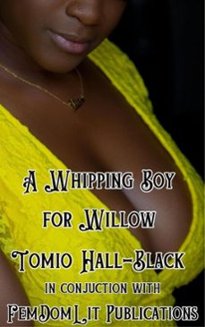 a whipping boy for willow (ebook)-tomio hall-black-9798232293222