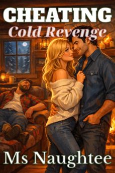 cheating: cold revenge (ebook)-ms naughtee-9798232394622