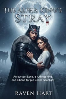 the alpha kings stray (ebook)-raven hart-9798232641122