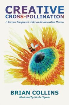 creative cross-pollination (ebook)-brian collins-9798232734022