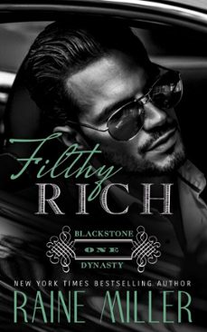 filthy rich (ebook)-raine miller-9798233068522