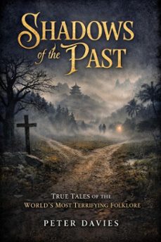 shadow's of the past (ebook)-peter davies-9798233260322
