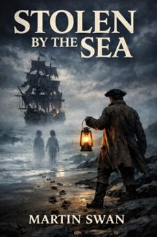 stolen by the sea (ebook)-martin swan-9798233346422