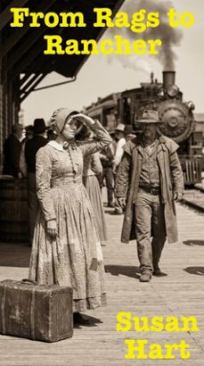 from rags to rancher (ebook)-susan hart-9798233408922