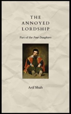 the annoyed lordship (ebook)-arif shah-9798233577222