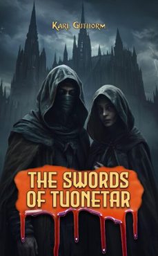 the swords of tuonetar (ebook)-karl guthorm-augusto chiarle-9798233692222
