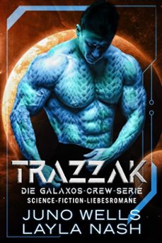 trazzak (ebook)-layla nash-juno wells-9798233752322
