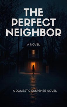 "the perfect neighbour" (ebook)-9798233822322