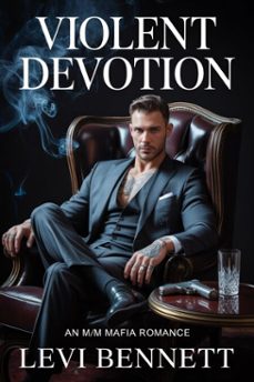 violent devotion (ebook)-levi bennett-9798233903922