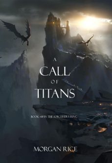 a call of titans (the sorcerer's ringbook @18) (ebook)-morgan rice-9798341560222