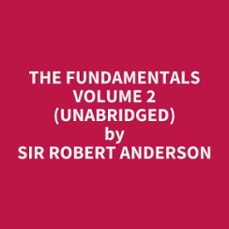 the fundamentals volume 2 (unabridged) (audiolibro)-robert anderson-9798350018622