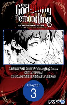 the god-slaying demon king: reincarnated as a mere mortal to become the strongest in history! @003 (ebook)-9798899230622