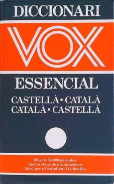 DICCIONARIO VOX ESENCIAL CATALAN/CASTELLANO