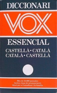 Diccionari Essencial Castellano-Catalán / Català-Castellà