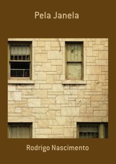 pela janela (ebook)-rodrigo nascimento-3410001216732
