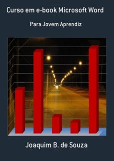 curso em e-book microsoft word (ebook)-joaquim b. de souza-3410001365232