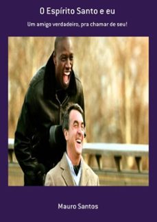o espírito santo e eu (ebook)-mauro santos-3410001414732