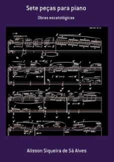 sete peças para piano (ebook)-alisson siqueira sá de alves-3410001878732