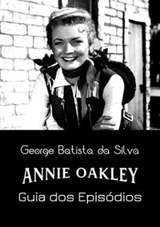 annie oakley (ebook)-george batista da silva-3410002509932