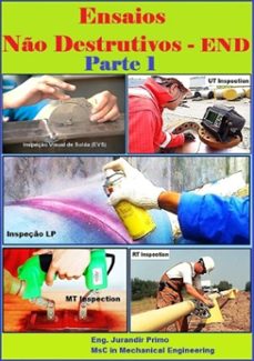 ensaios no destrutivos - end - parte 1 (ebook)-eng. jurandir primo-3410006592732