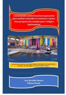 construindo conhecimentos no presente para melhor entender e construir o futuro. (ebook)-lucy bortolini nazaro-3410006669632