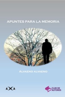 apuntes para la memoria (ebook)-alvaeno alvaeno-3410007743232