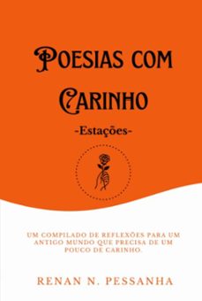poesias com carinho -  estações (ebook)-renan nunes pessanha-3410008808732