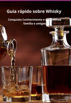 guia rapido sobre whisky (ebook)-evandro martins-3410008896432