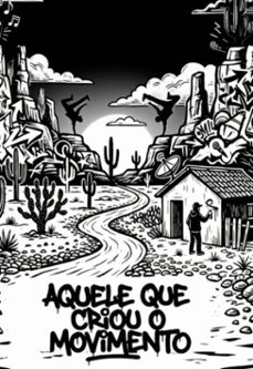 aquele que criou o movimento (ebook)-3410009094332