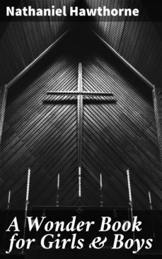 a wonder book for girls &amp; boys (ebook)-nathaniel hawthorne-4057664183132