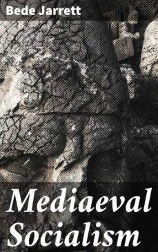 mediaeval socialism (ebook)-bede jarrett-4057664568632