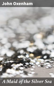 a maid of the silver sea (ebook)-4064066164232